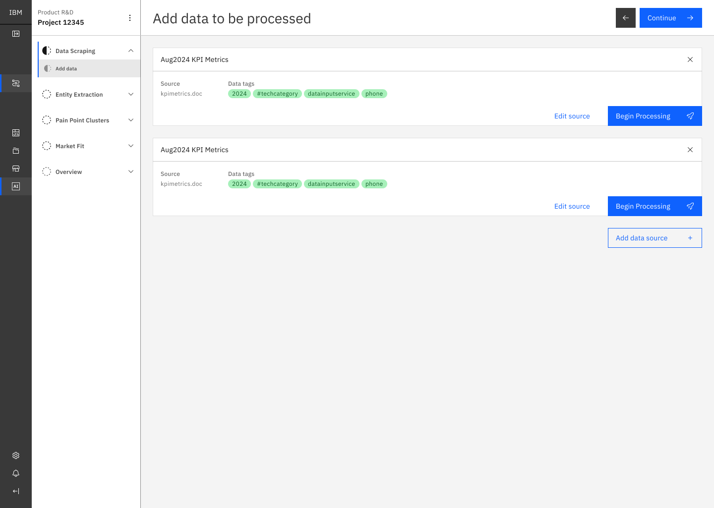 Data sources added and ready for processing with tagged metadata